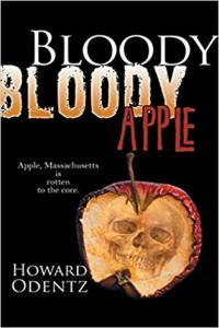 Bloody Bloody Apple by Howard Odentz EPUB