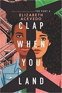 Clap When You Land by Elizabeth Acevedo EPUB