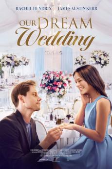 Our Dream Wedding 2021 720p web YTS