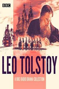 BBC Radio Drama Collection Leo Tolstoy 2022