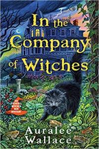 In the Company of Witches by Auralee Wallace EPUB