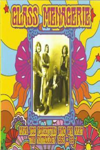 The Glass Menagerie Have You Forgotten Who We Are The Anthology 1968 69 2019