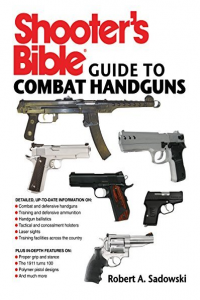 Shooter s Bible Guide to Combat Handguns ePUB