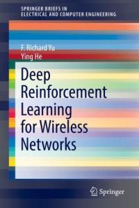 Deep Reinforcement Learning for Wireless Networks True DevCourseWeb
