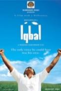 Iqbal 2005 Hindi 720p HDTV Rip CharmeLeon Silver RG