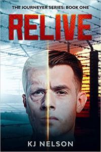 Relive by K J Nelson EPUB
