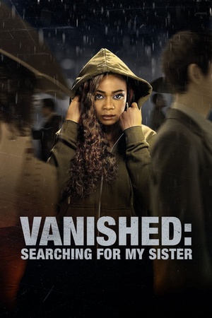 Vanished: Searching for My Sister 2022 1080p web YTS