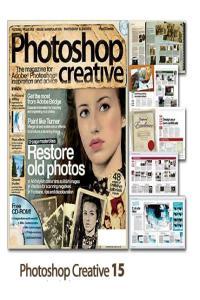 Photoshop Creative Issue 15 Restore Your Old Photos Mantesh