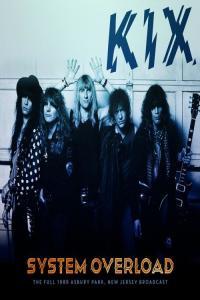 Kix System Overload Live 1989 2021 Mp3 320kbps PMEDIA