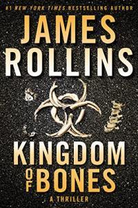Kingdom of Bones by James Rollins EPUB