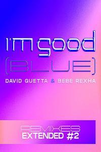 David Guetta Bebe Rexha I m Good Blue Extended Remixes 2 2022 24Bit 44 1kHz FLAC P