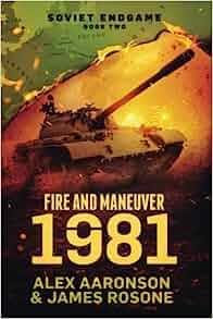 Fire and Maneuver 1981 by James Rosone EPUB