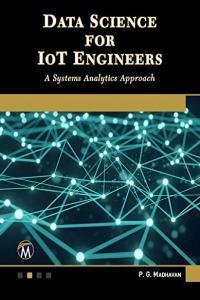 Data Science for IoT Engineers A Systems Analytics Approach DevCourseWeb