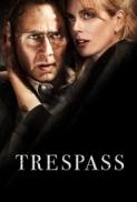 Trespass 2011 1080p H264 Ita Eng Ac3 Sub Ita SnakeSPL MIRCrew