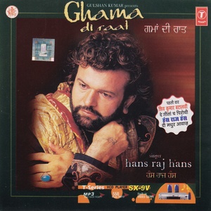 Hans Raj Hans Ghama Di Raat CD RIP FLAC