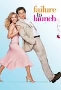 Failure to Launch 2006 1080p BrRip x264 YIFY