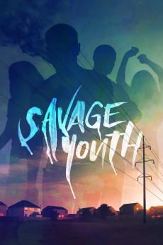 Savage Youth 2018 720p web YTS