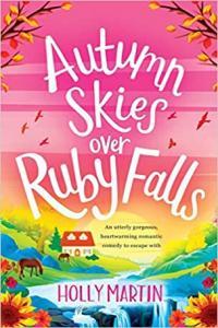 Autumn Skies Over Ruby Falls by Holly Martin EPUB