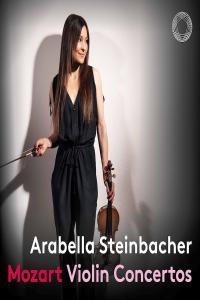 Mozart Violin Concertos Arabella Steinbacher 2022 FLAC