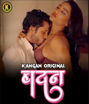 Badan 2023 Hindi Kangan Hot 1080p HDRip AAC QRips