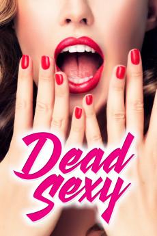 Dead Sexy 2018 720p web YTS