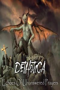 Dethotica Echoes Of Unanswered Prayers 2022