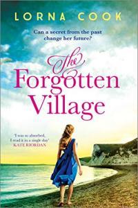 The Forgotten Village by Lorna Cook MOBI