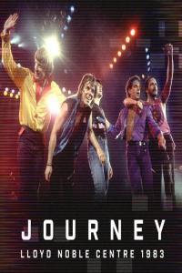 Journey Lloyd Noble Centre 1983 live 2022 Mp3 320kbps PMEDIA
