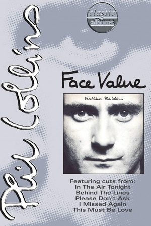 Classic Albums Phil Collins: Face Value 1999 1080p web YTS