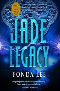 Jade Legacy Green Bone Saga Book 3 Fonda Lee 2021 Fantasy Audiobook miok