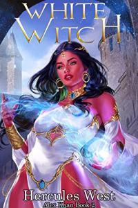 White Witch by Hercules West Alex Khan Book 2