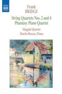 Bridge String Quartets Nos 2 and 4 Phantasy Piano Quartet Martin Roscoe Maggini Quartet 2005