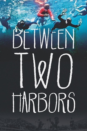 Between Two Harbors 2015 1080p web YTS