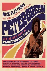 2021 VA Mick Fleetwood Friends Celebrate the Music of Peter Green and the Early Years of