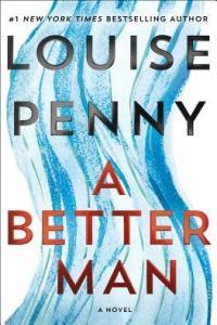 A Better Man by Louise Penny EPUB