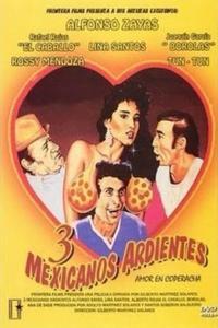 Tres Mexicanos ardientes 1986 DVDRip x264 worldmkv