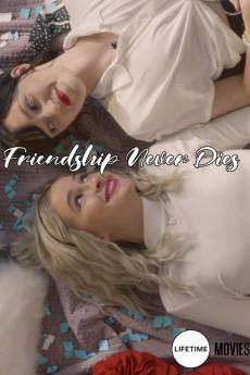 Friendship Never Dies 2021 720p web YTS