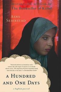 A Hundred One Days A Baghdad Journal by Asne Seierstad EPUB