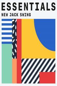 VA New Jack Swing Essentials 2021 Mp3 320kbps PMEDIA