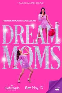 Dream Moms 2023 1080p WEB DL H265 5 1 BONE