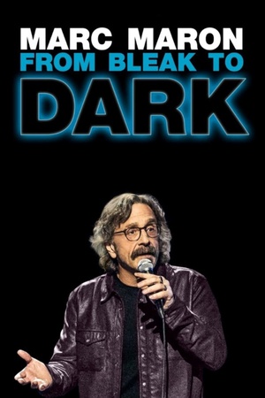 Marc Maron: From Bleak to Dark 2023 1080p web YTS