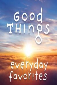 V A Good Things Everyday Favorites 2023 Pop Flac 16 44