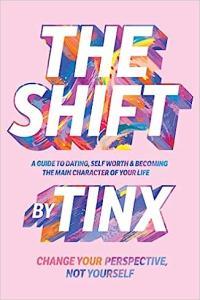 The Shift Change Your Perspective Not Yourself by Tinx EPUB