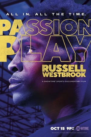 Passion Play: Russell Westbrook 2021 1080p web YTS