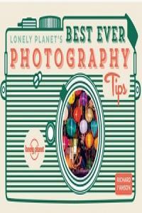 Lonely Planet s Best Ever Photography Tips