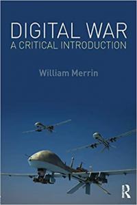 Digital War A Critical Introduction by William Merrin PDF