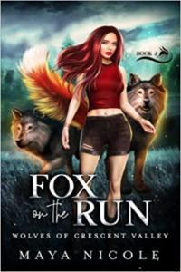 Fox on the Run by Maya Nicole EPUB