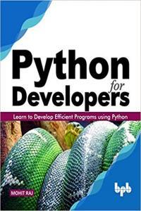 Python for Developers by Mohit Raj PDF