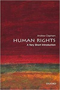 Human Rights A Very Short Introduction 2nd Edition by Andrew Clapham PDF
