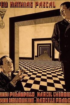 The Late Mathias Pascal 1925 720p bluray YTS